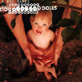A Boy Named Goo Goo Dolls.jpg