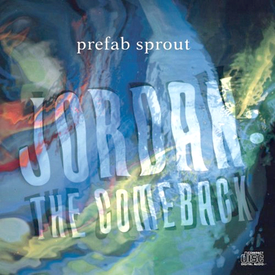 Jordan - The Comeback Prefab Sprout.jpg