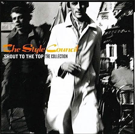 The Style Council Shout To The Top The Collection.jpg